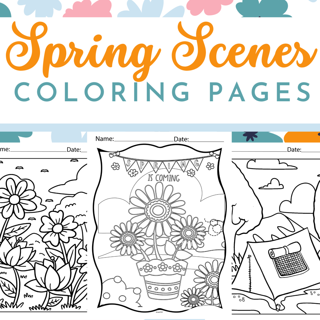 Spring Scenes Coloring Pages: 10 Delightful Designs to Welcome the ...
