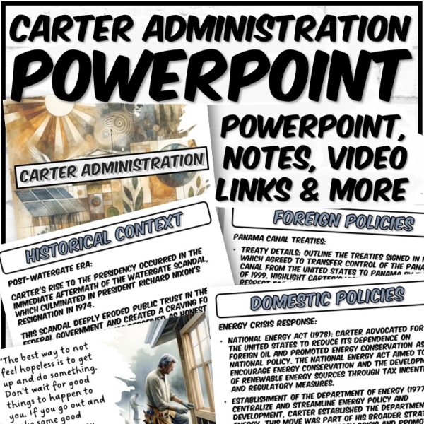 Carter's Note Carter Administration PowerPoint and Notes | Made By Teachers