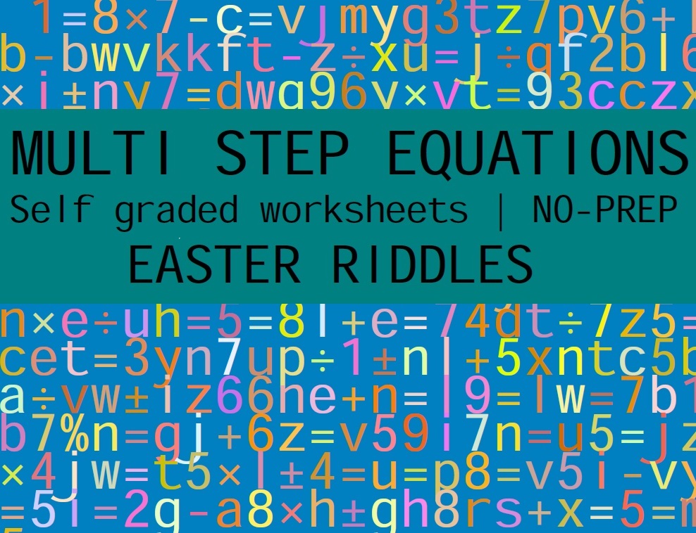 MULTI STEP EQUATIONS - EASTER MATH ACTIVITY