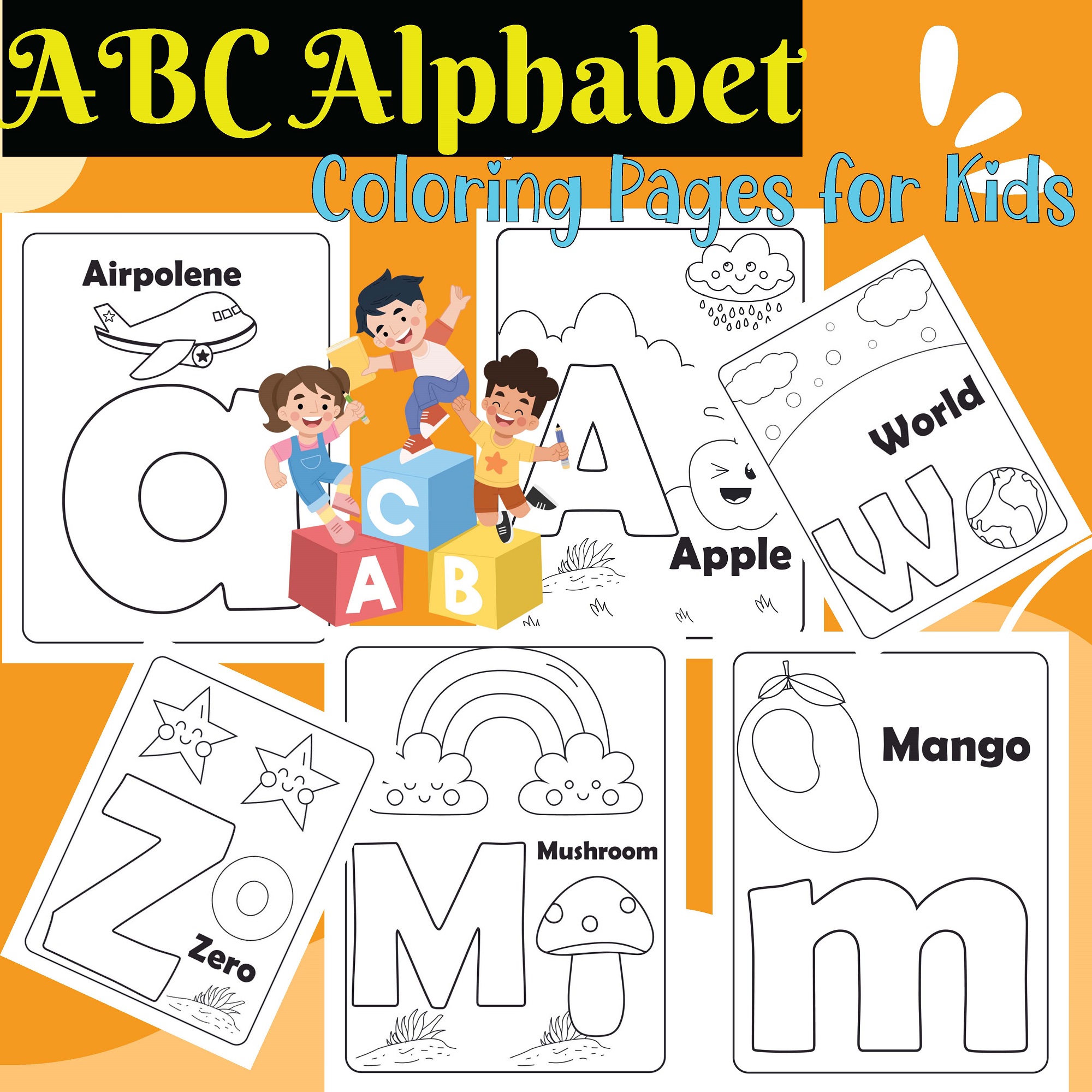 ABC Alphabet Coloring Pages for Kids, A to Z Activity Book, Preschool Worksheet