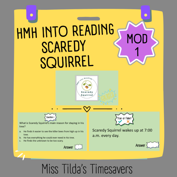 Scaredy Squirrel Quiz - Grade 3 HMH into Reading - Made By Teachers