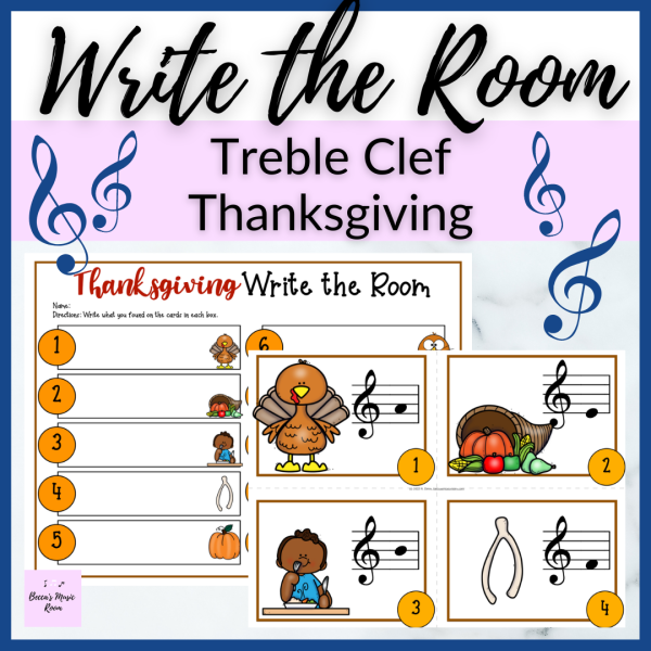 Thanksgiving Treble Clef Write the Room for Elementary Music Lessons ...