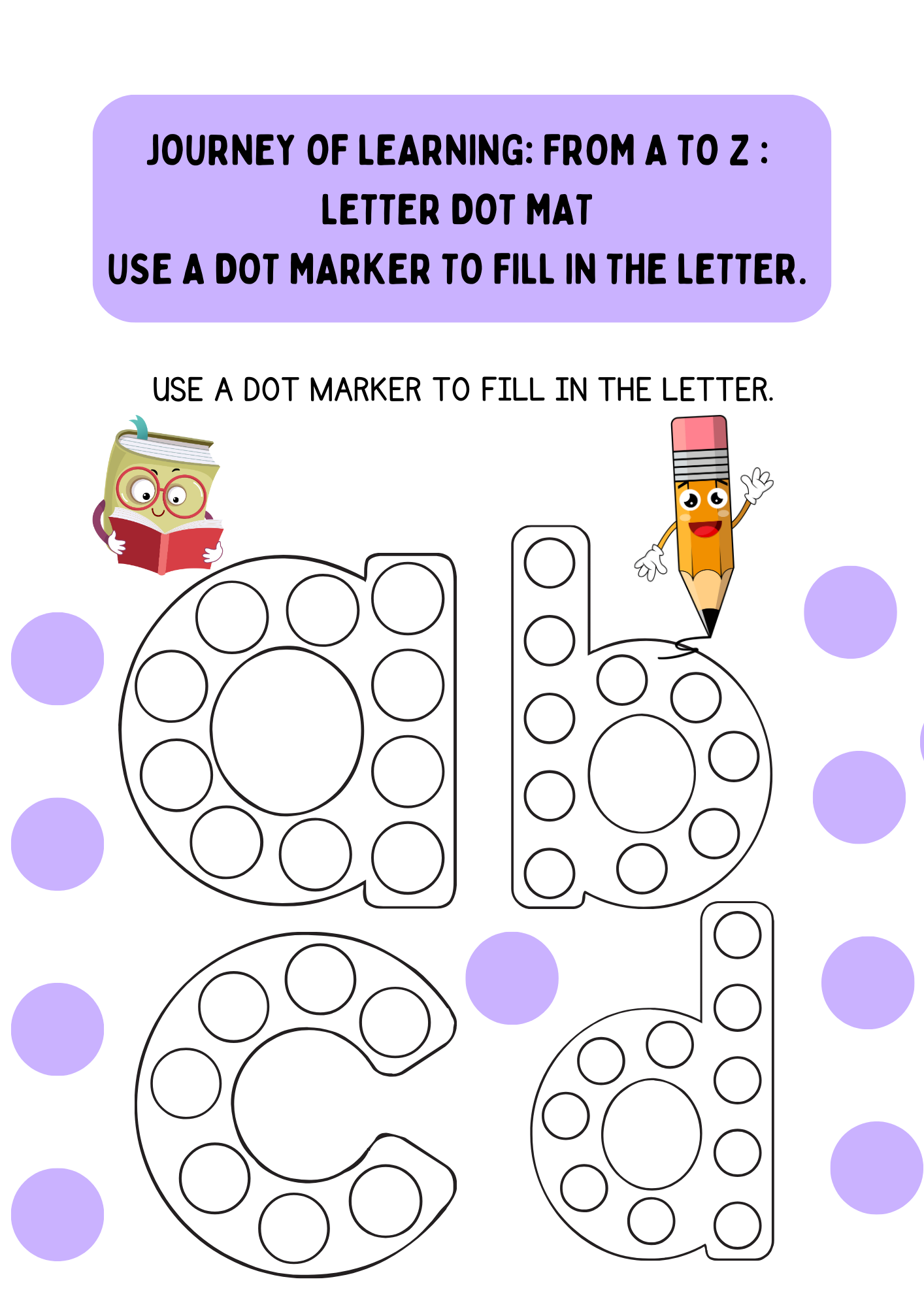 Journey of Learning: From A to Z : RILETTER DOT MAT Use a dot marker to fill in