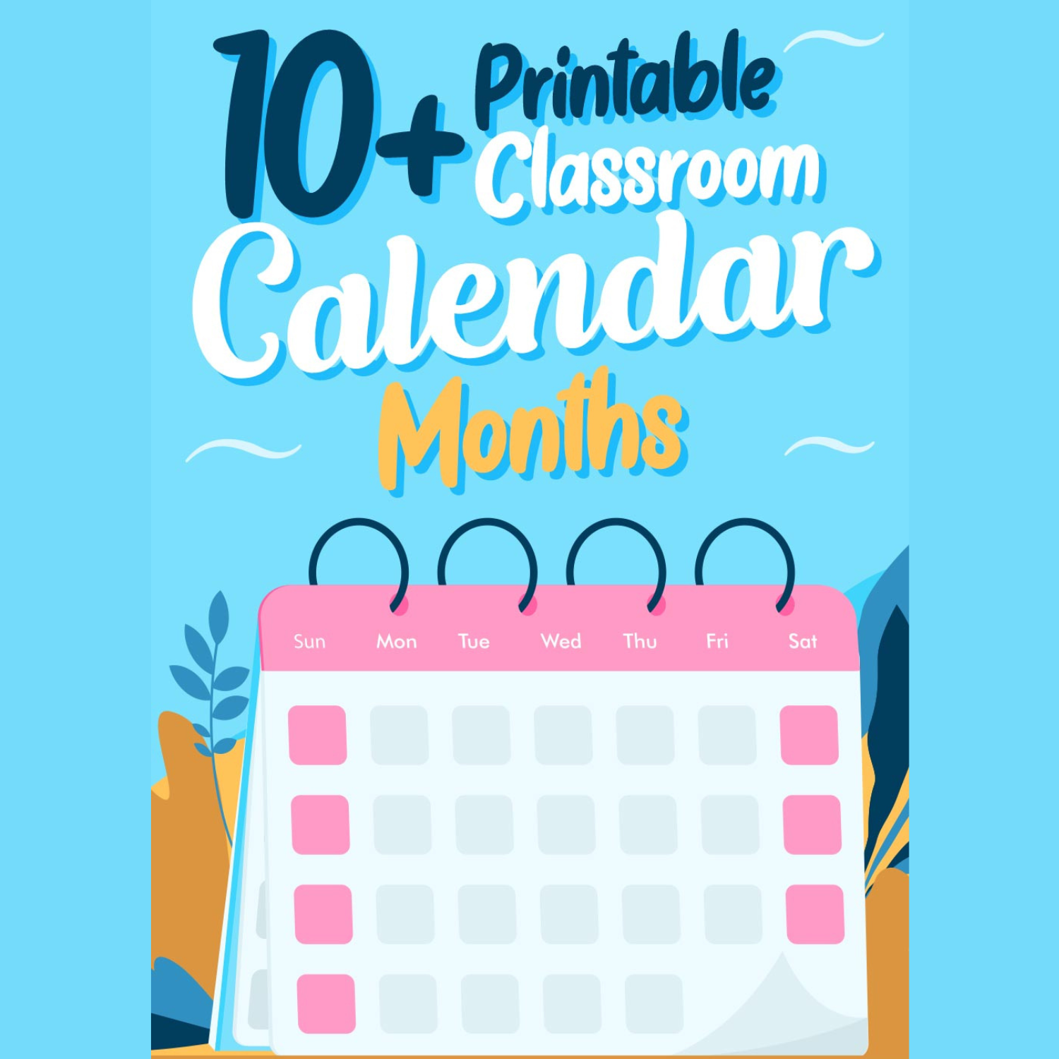 Printable Classroom Calendar Months Printable Classroom Calendar Months for Elementary School Teache