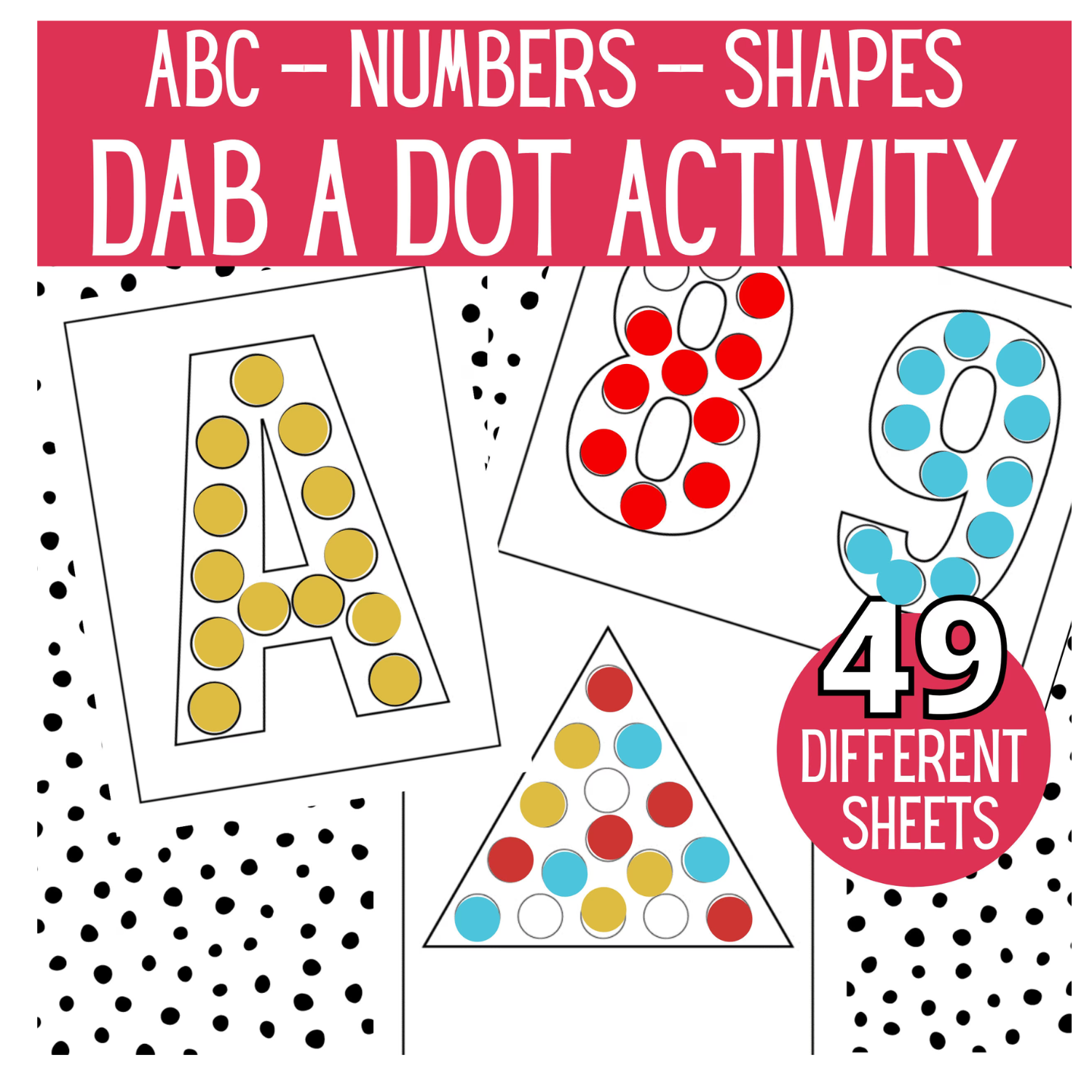 Letters, Numbers and Shapes Dot Marker Worksheets For Preschoolers – Printable