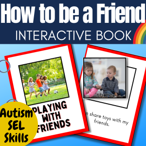 How to Play with Friends Autism Social Skills SEL BUNDLE | Made By Teachers