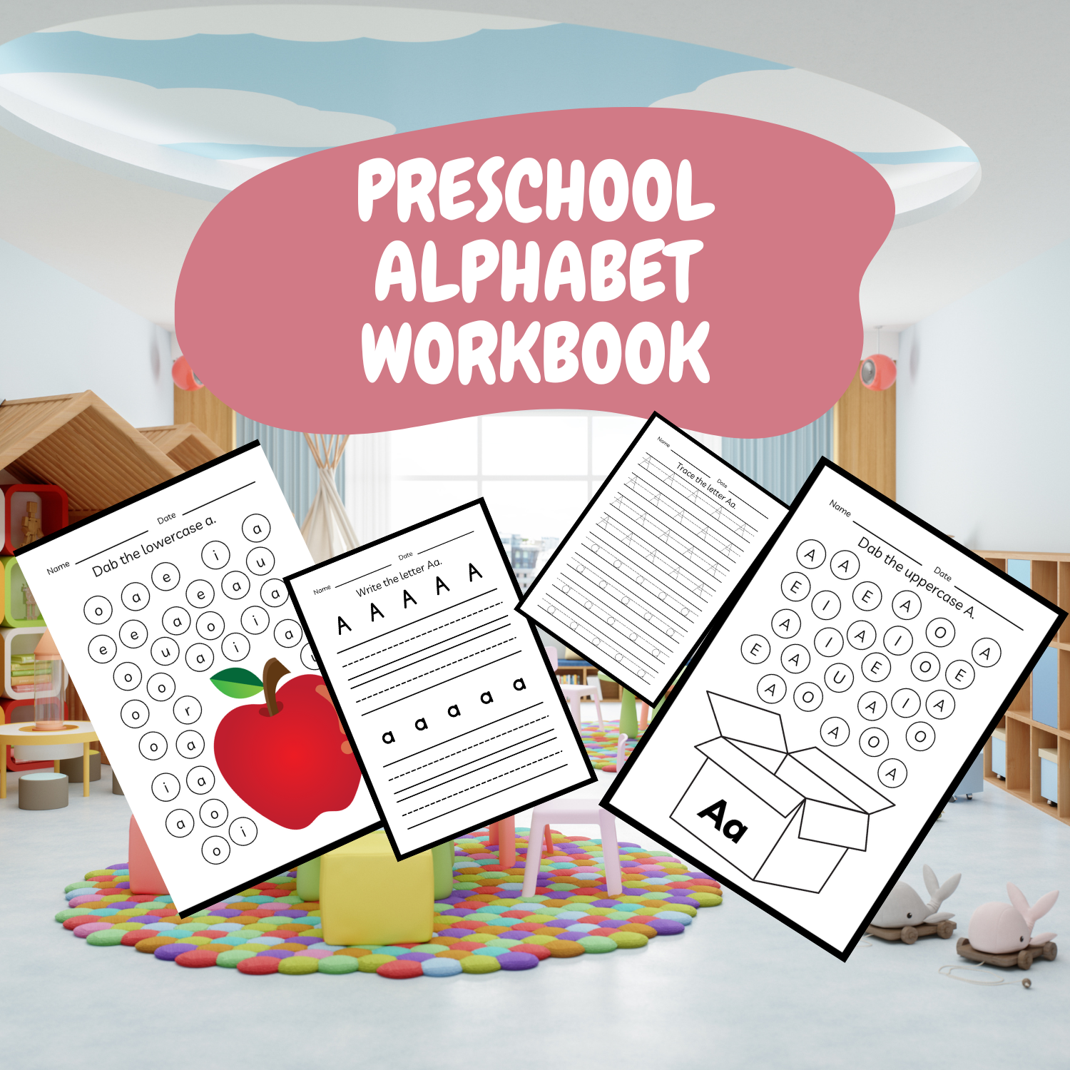 A Complete Workbook for Learning the Alphabet
