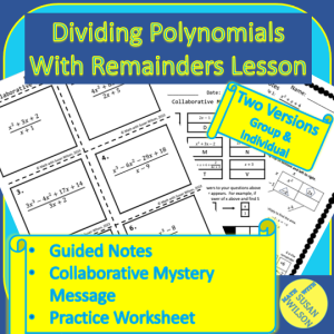 Dividing Polynomial Lesson-Guided Notes, Group Mystery Message & Practice Sheet