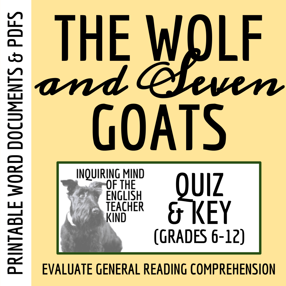 "The Wolf and the Seven Young Goats" by the Brothers Grimm Quiz and Answer Key