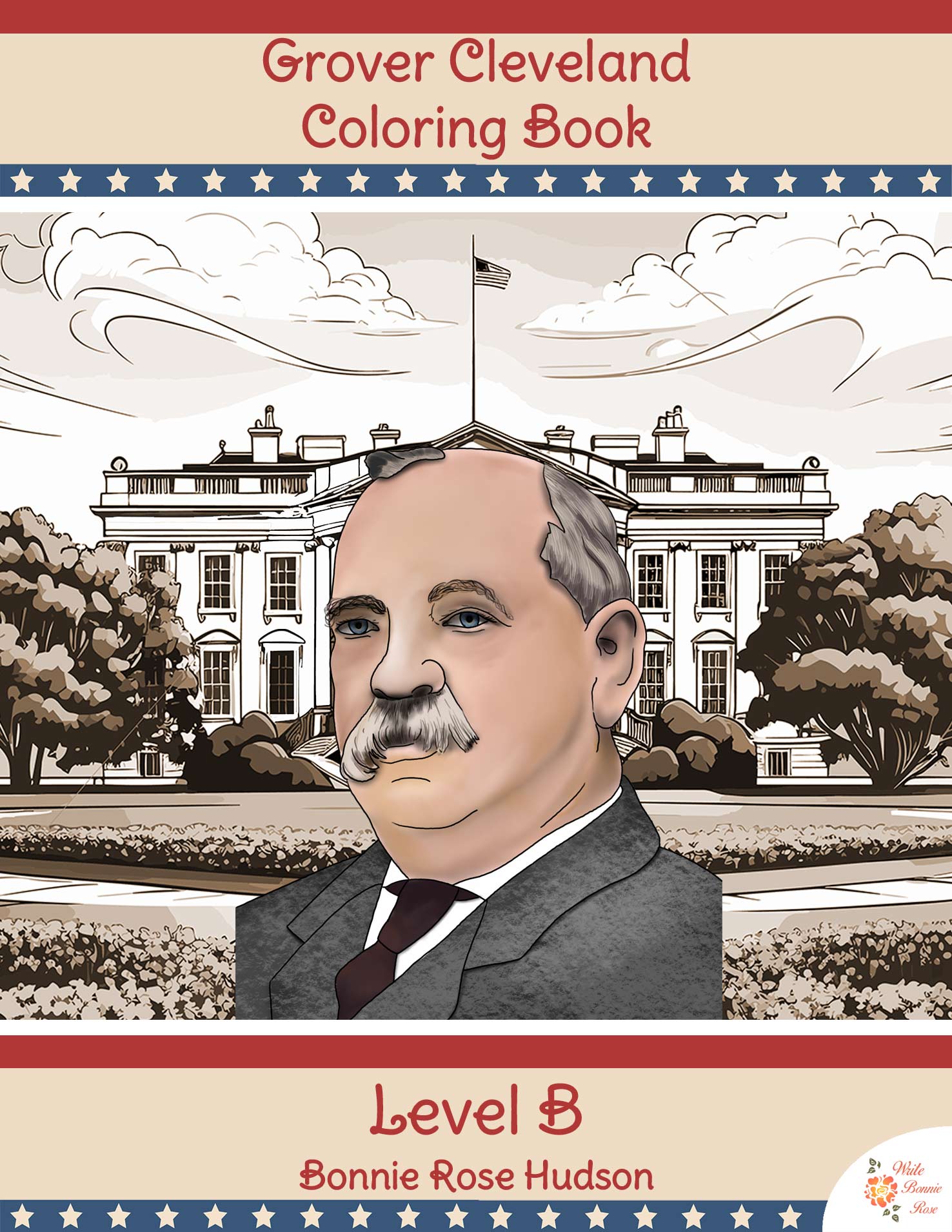 Grover Cleveland Coloring Book-Level B