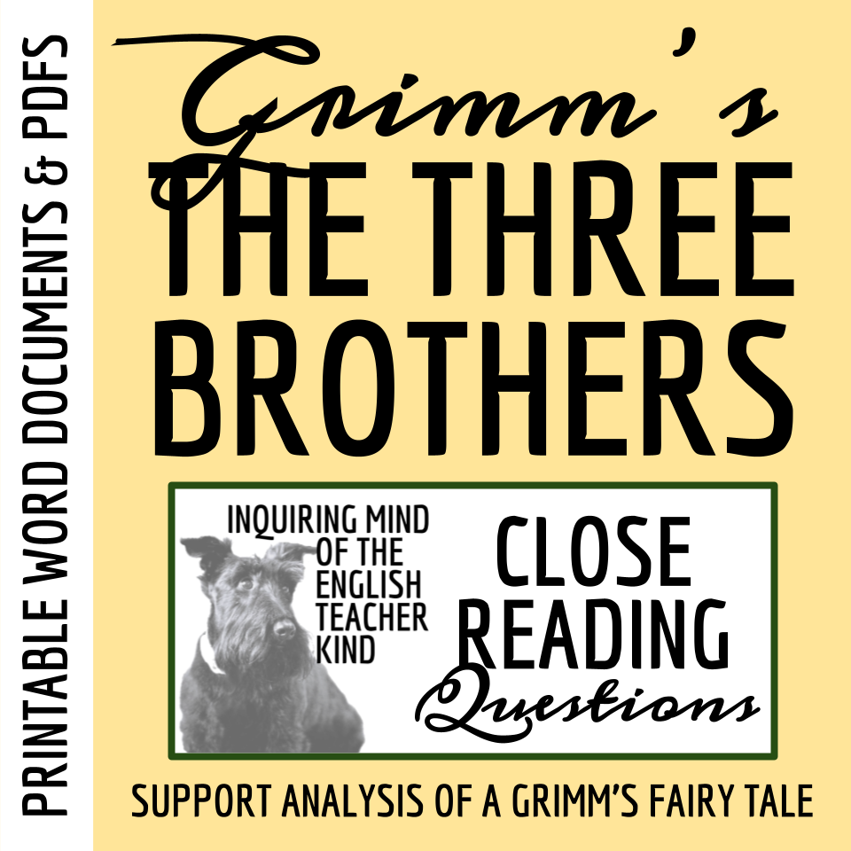 "The Three Brothers" by the Brothers Grimm Close Reading Analysis Worksheet
