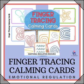 Finger Tracing Calming Cards - Emotional Regulation and Mindfulness Resource