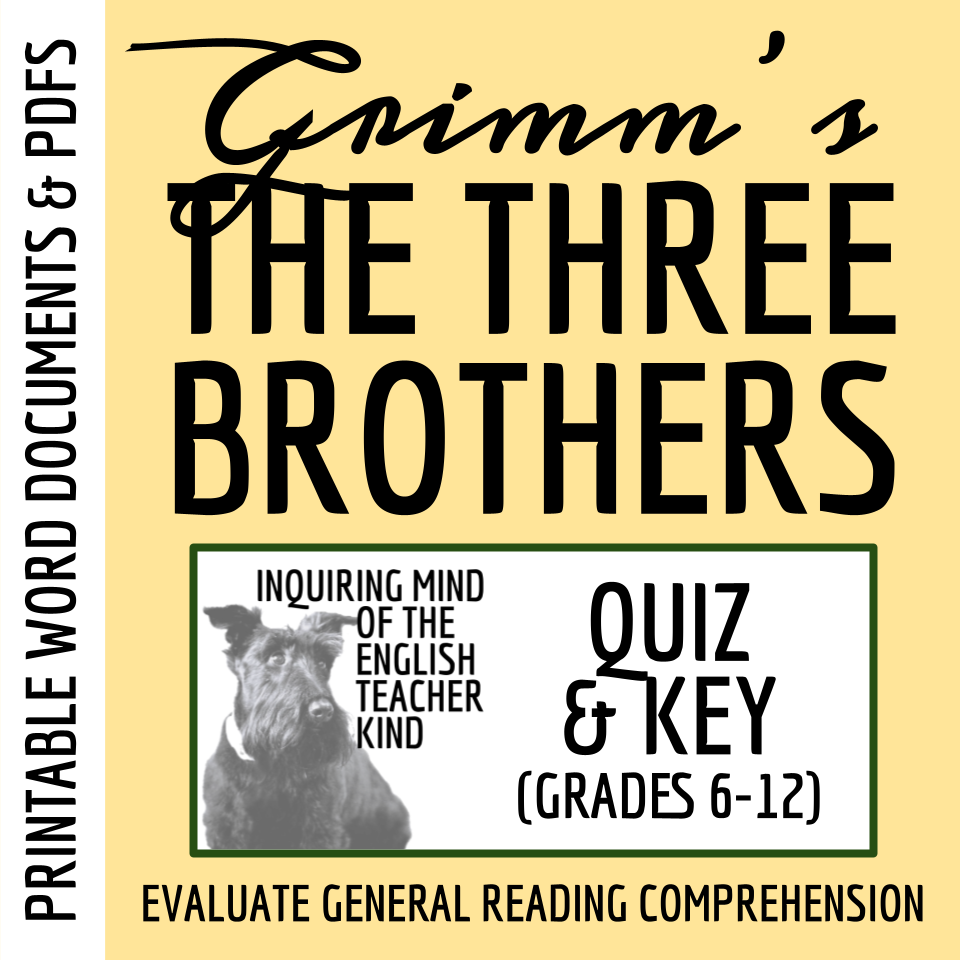 "The Three Brothers" by the Brothers Grimm Quiz and Answer Key
