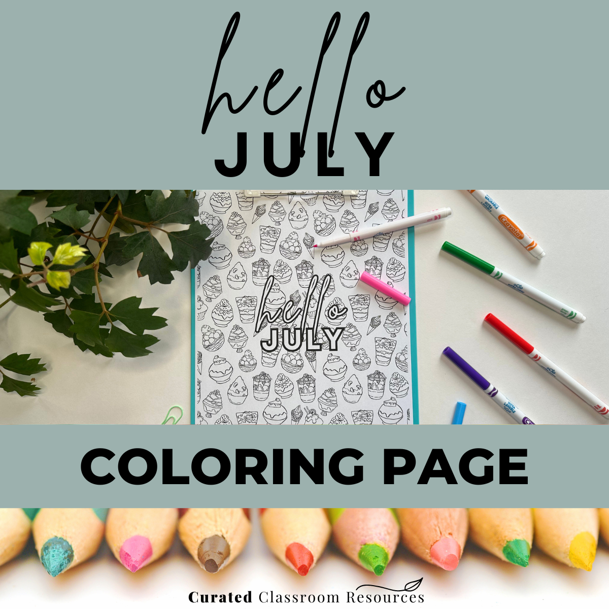 Hello July Coloring Sheet — July Activities