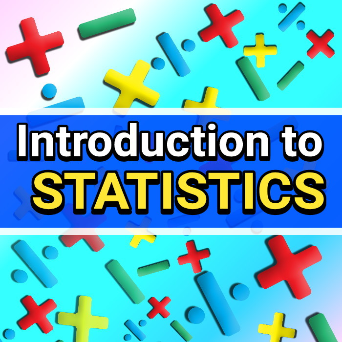 INTRODUCTION TO STATISTICS