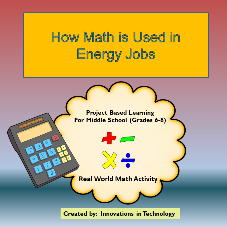Real World Math - How Math is Used in Energy Careers