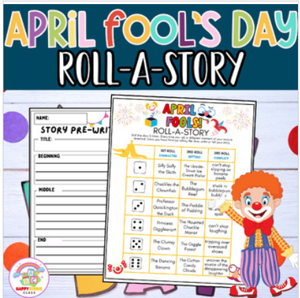 April Fools' Day Roll & Write Story, April Creative Writing Centers Activity