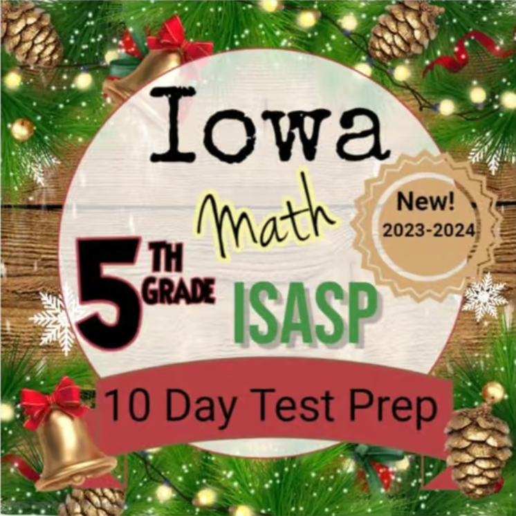 Iowa 5th Grade Math Test Prep; Print and Go for the ISASP! All Standards Covered