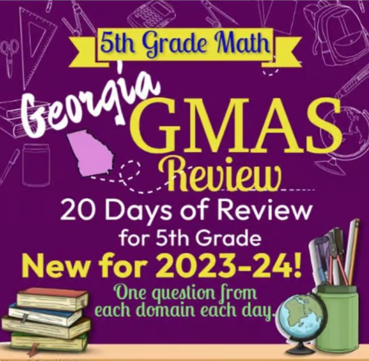 5th Grade Math Georgia GMAS Test Prep...20 days prep for the Milestones