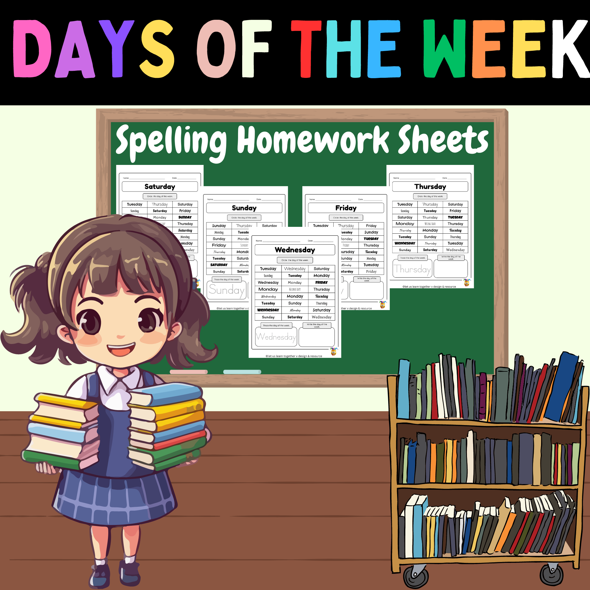 Days of the Week: Spelling Homework Sheets