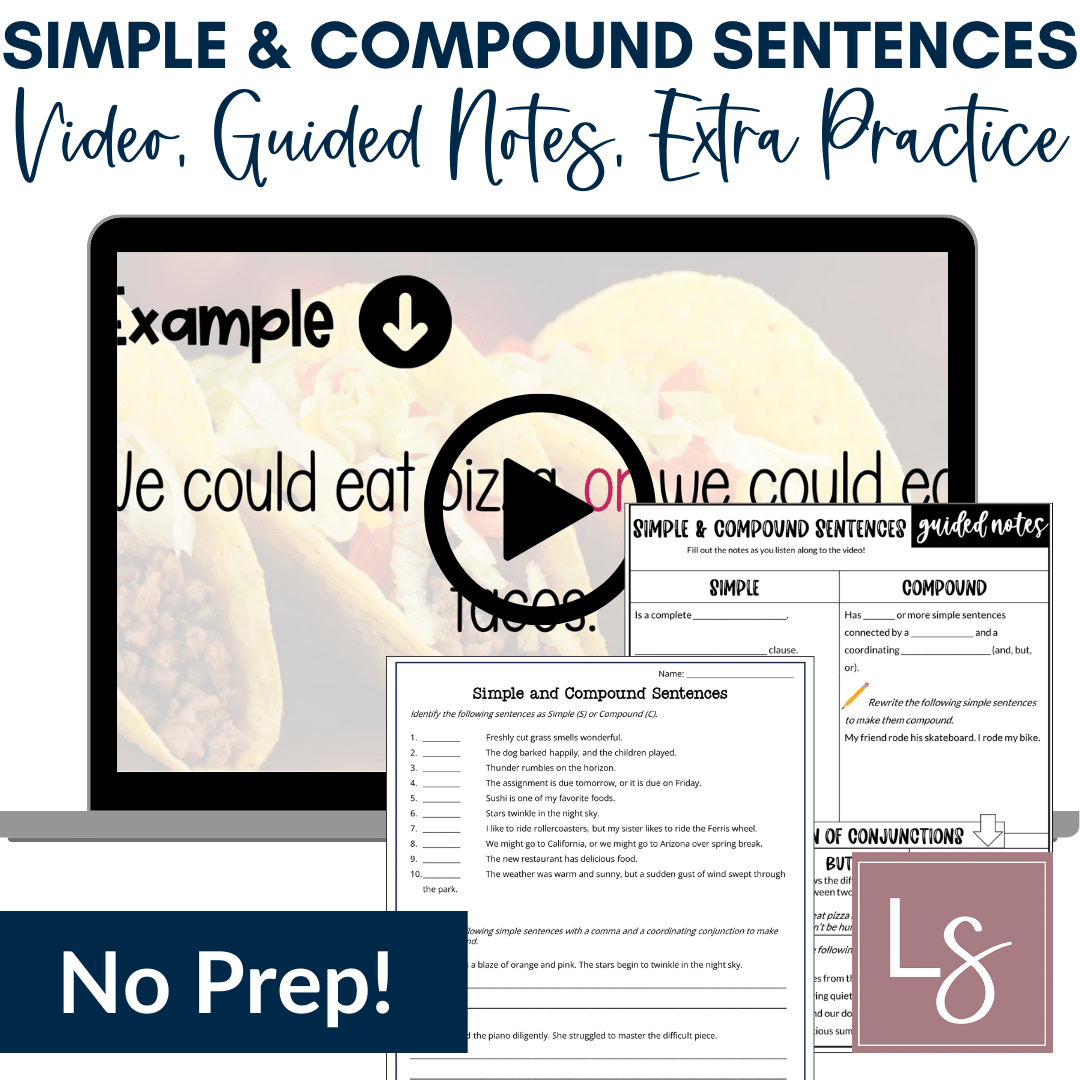 Simple and Compound Sentences Grammar Video Lesson, Guided Notes, and Worksheets