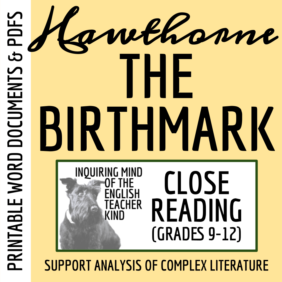 "The Birthmark" by Nathaniel Hawthorne Close Reading Analysis Worksheet