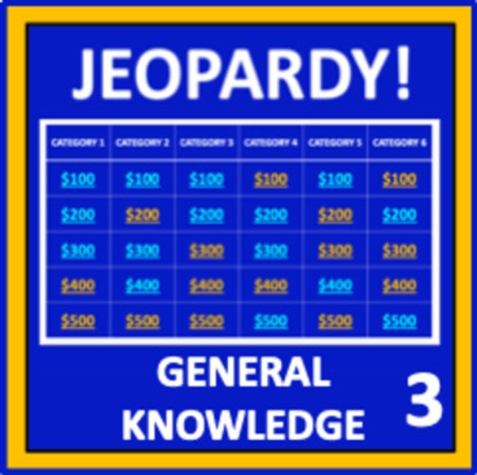 General Knowledge Jeopardy: Set 3