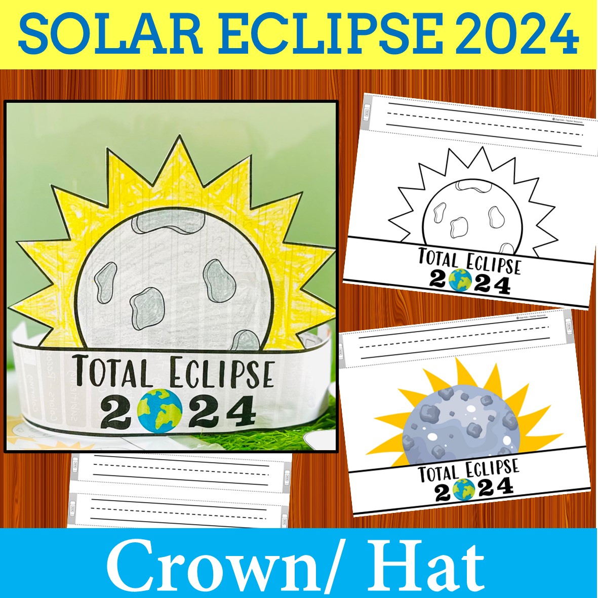 The Solar Eclipse 2024 craft and activities - Crown /hats