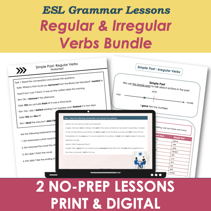 Past Tense Regular & Irregular Verbs BUNDLE - Adult ESL Beginner Grammar Lesson, Worksheets