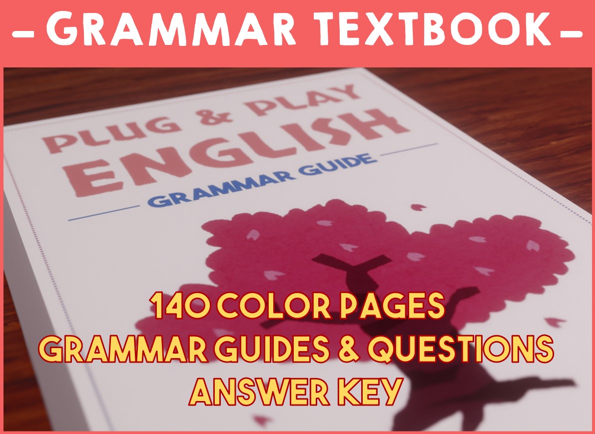 Beginner to Intermediate English Grammar Textbook - 140 pages - 68 lessons!