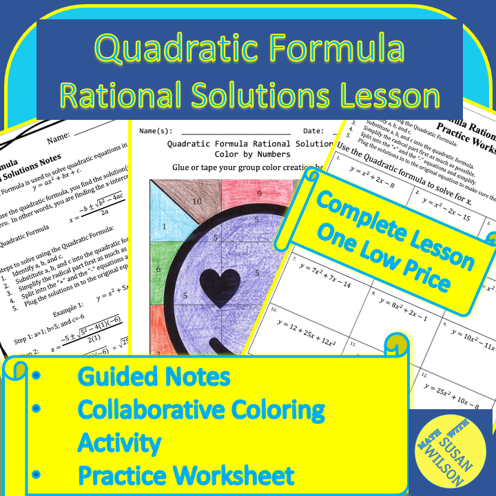 Quadratic Formula Rational Solutions Lesson-Notes, Color Activity, Practice