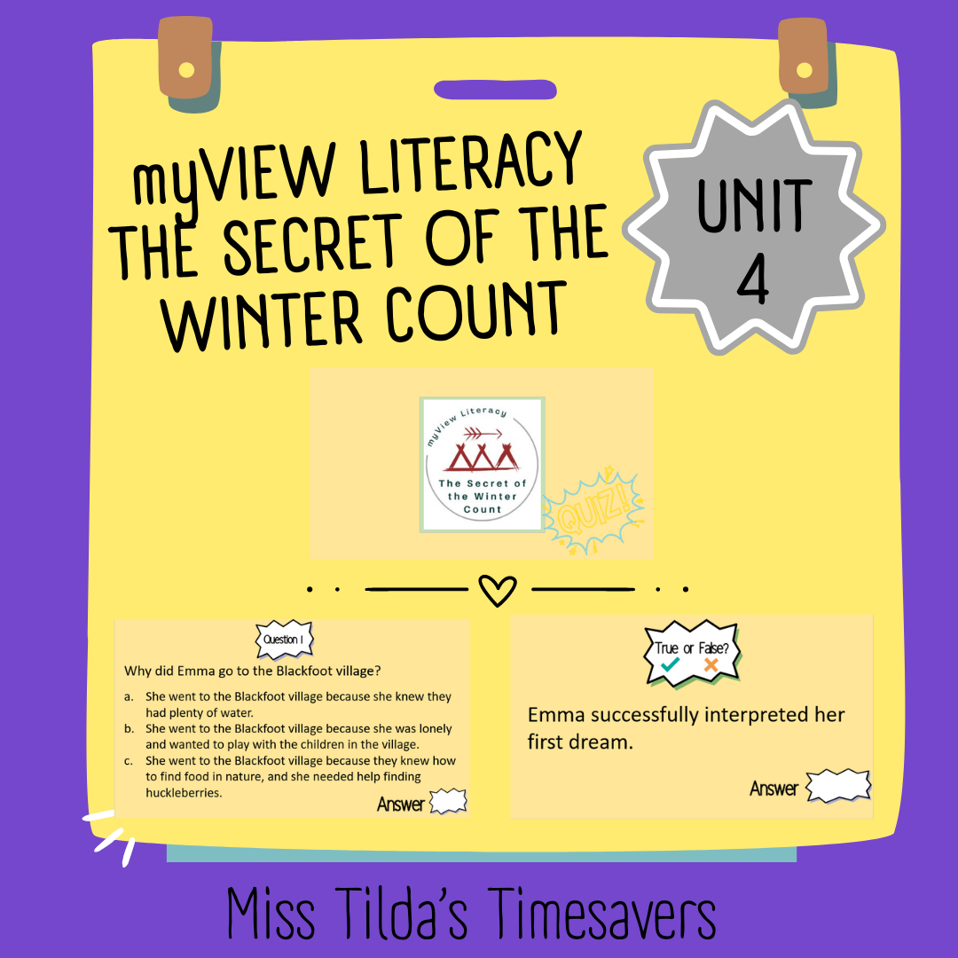 The Secret of the Winter Count Quiz - myView Literacy 4