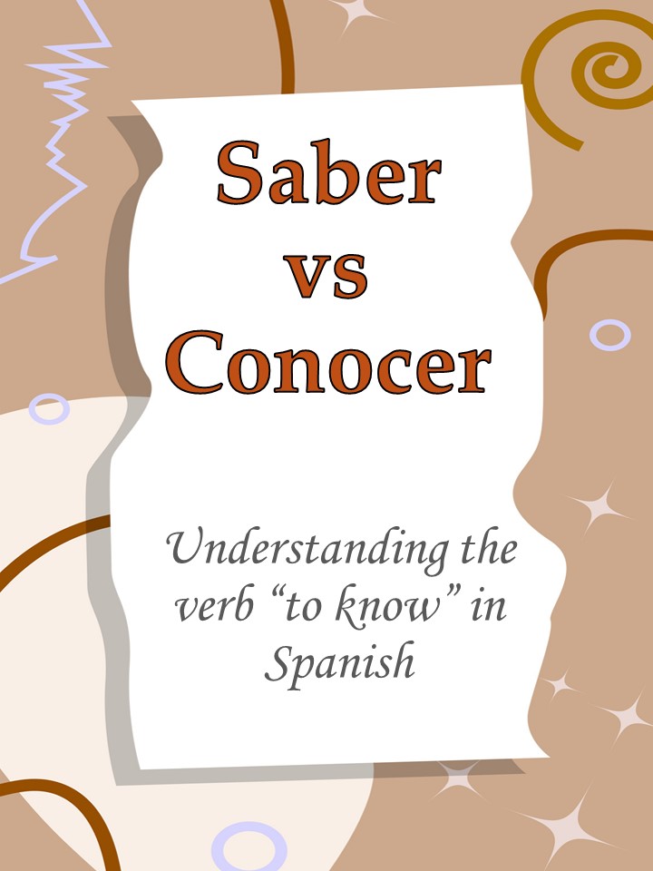 Saber vs Conocer - "to know" in Spanish
