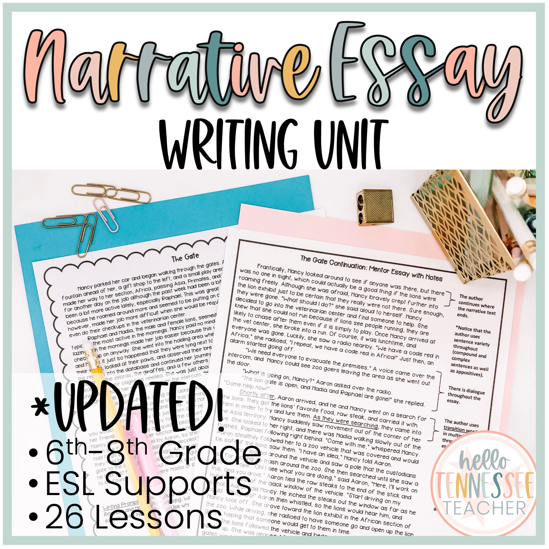 Narrative Essay Writing Unit for Grades 6-8 (26 Lessons)
