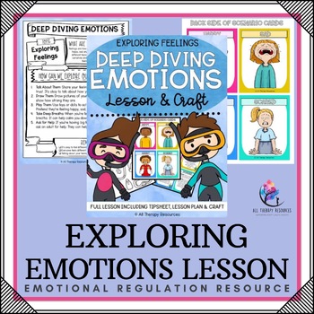 EMOTIONAL REGULATION LESSON - Deep Diving Emotions Counseling Craft & Activity