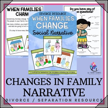 DIVORCE & SEPARATION STORY - When Families Change - Support for Children