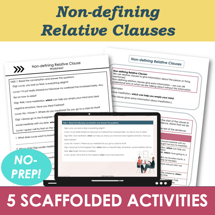 Non-defining Relative Clauses – Adult ESL B1 Intermediate Grammar Lesson, Activities, Worksheets