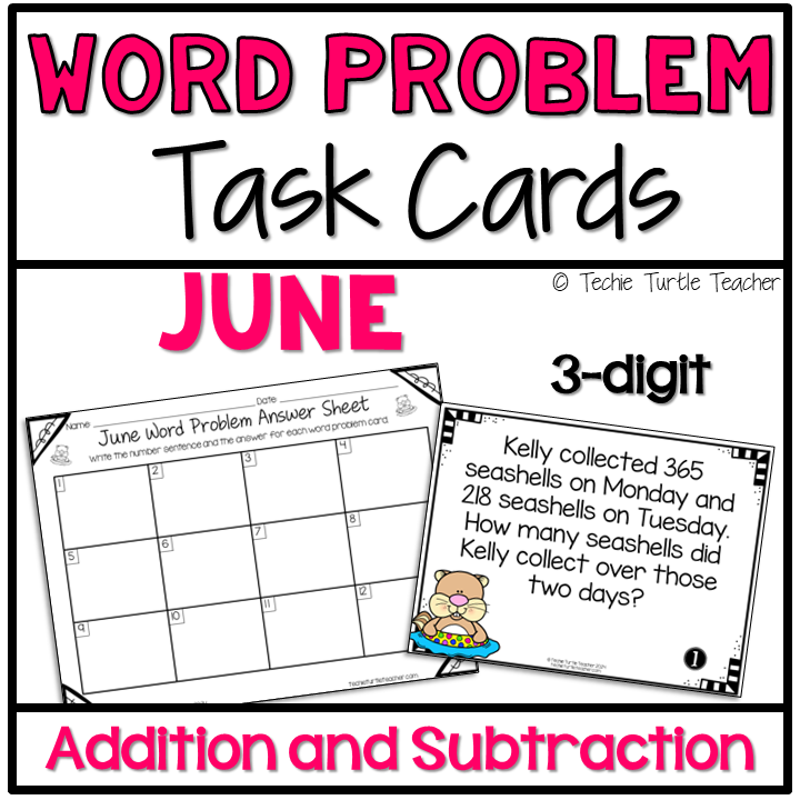 June 3-Digit Addition & Subtraction One Step Word Problem Task Cards for Summer