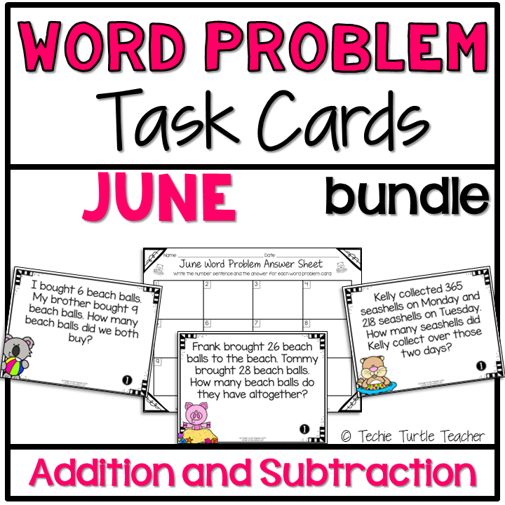 June Addition & Subtraction One Step Word Problem Differentiated Task Cards