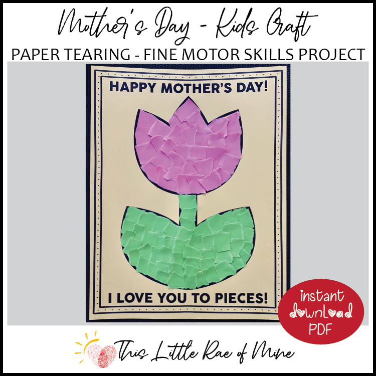 I love you to pieces - flower - Mother's Day printable - fine motor skills