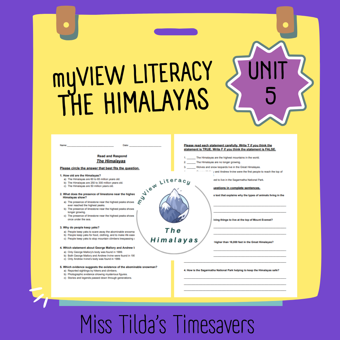 The Himalayas - Read and Respond myView Literacy 4