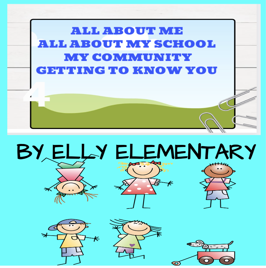 ALL ABOUT ME, SCHOOL, COMMUNITY INTERDISCIPLINARY UNIT