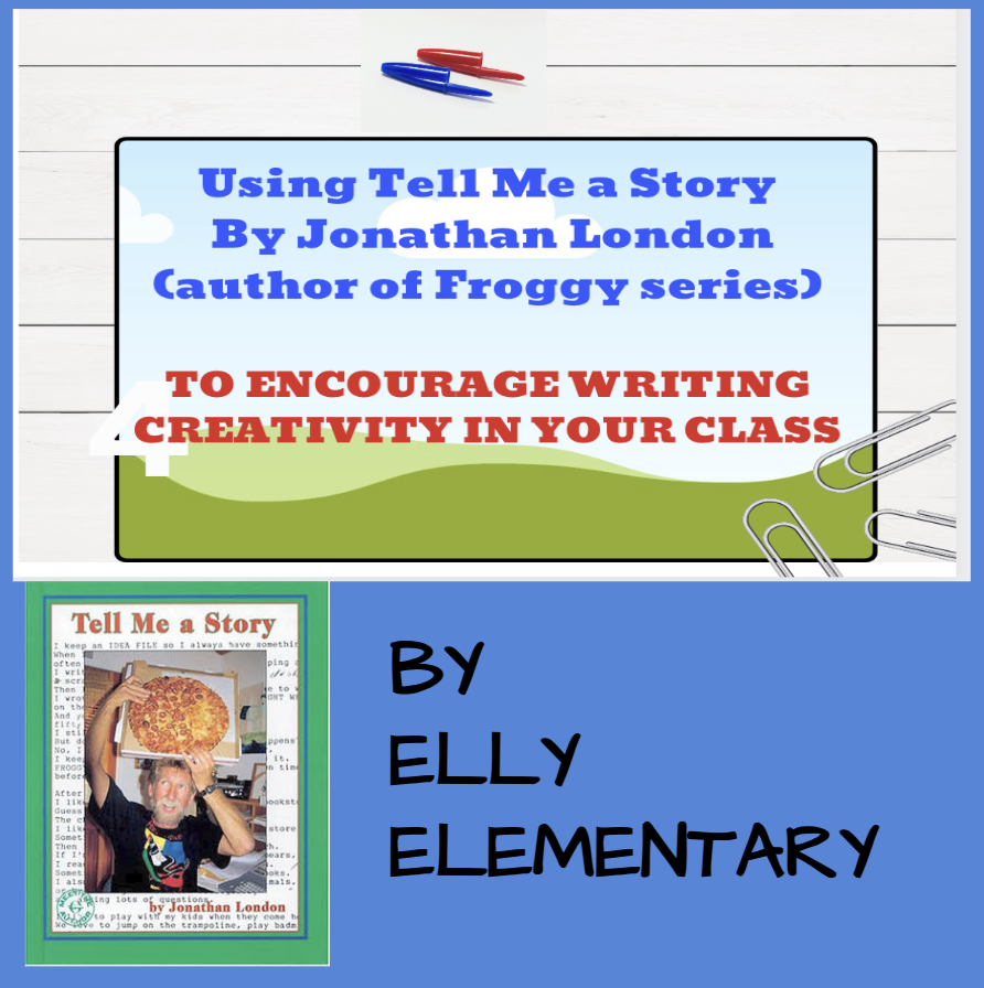 Using Tell Me a Story by Jonathan London to Encourage Writing Creativity