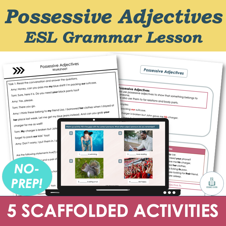 Possessive Adjectives - Adult ESL A2 Grammar Lesson, Worksheets, Activities