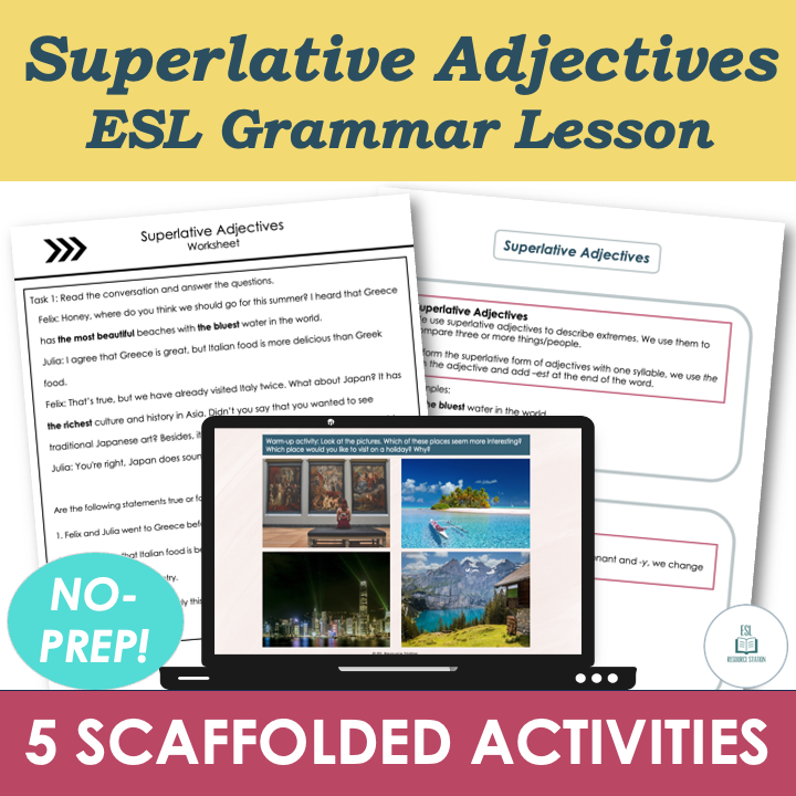 Superlative Adjectives - Adult ESL A2 Grammar Lesson, Worksheets, Activities