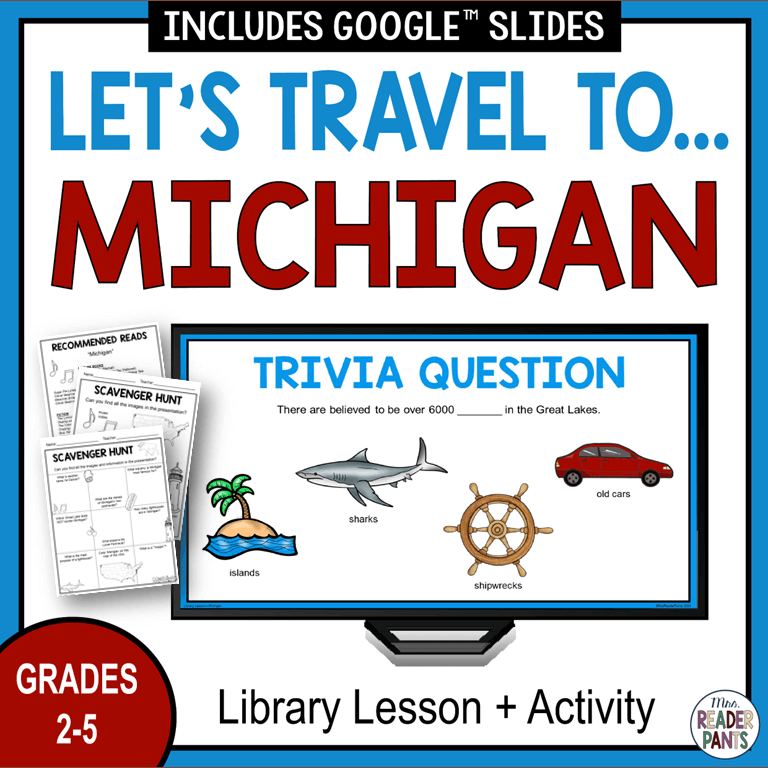 Michigan Library Lesson - Michigan State Study - Michigan Presentation