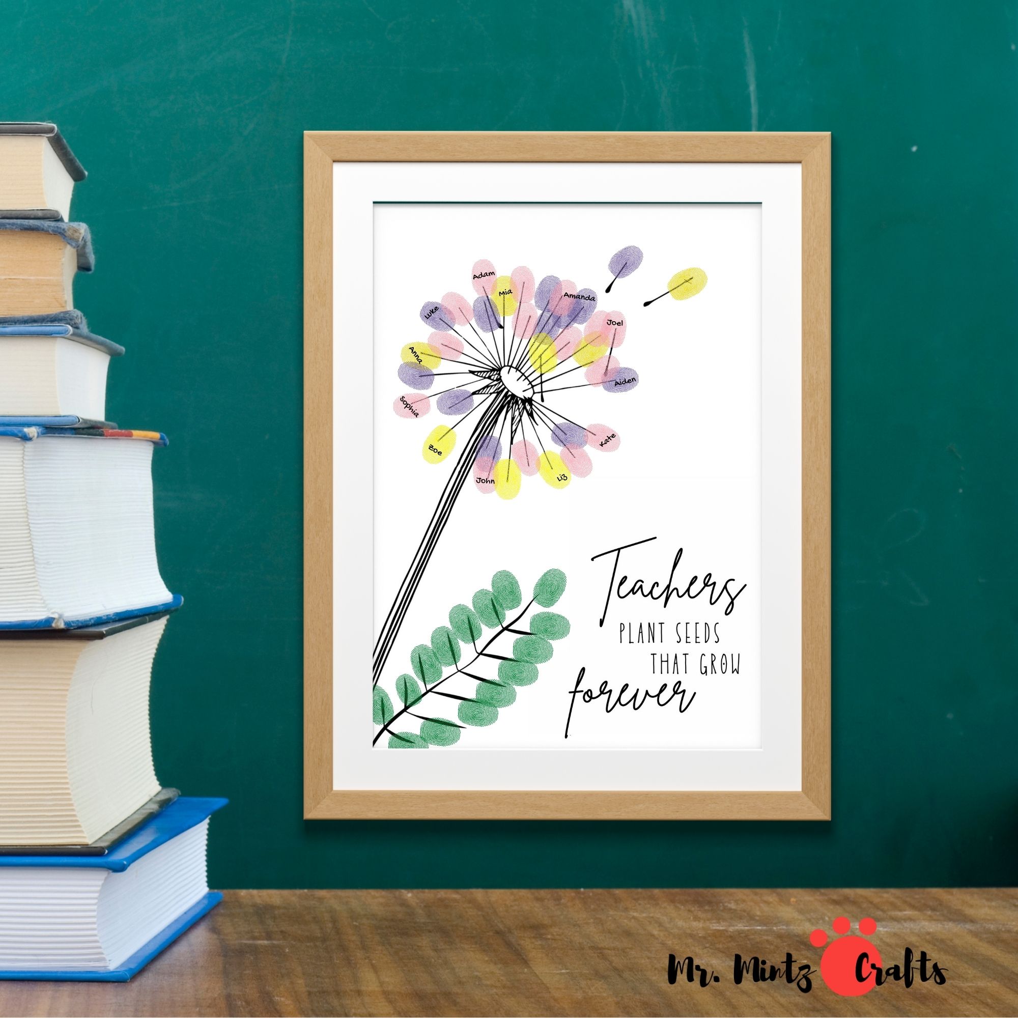 Teacher Appreciation Fingerprint Dandelion Art | Teachers Plant Seeds That Grow Forever