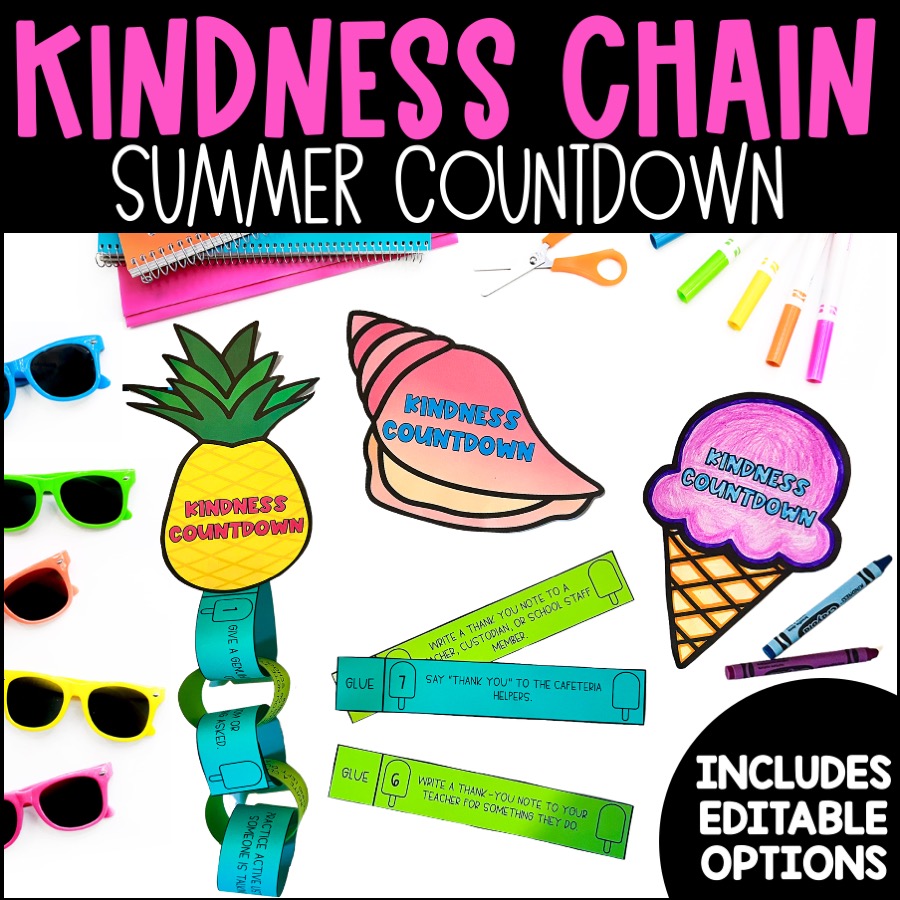 End of School Year Countdown to Summer with Kindness Challenge Craft Activity