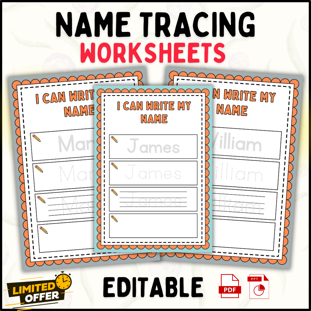 Tracing Worksheets for Kids: Editable Name Writing Practice Sheets (PPT & PDF)