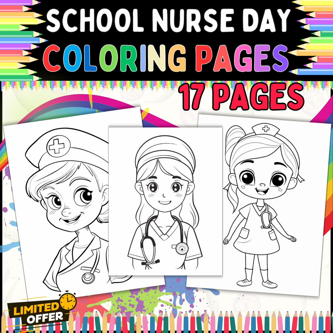 School Nurse day coloring pages | 17 pages | printable Sheets activities